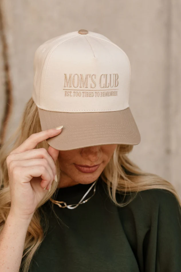 Mom's Club Too Tired To Remember Trucker Hat